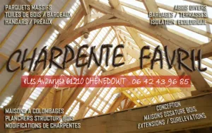 CHARPENTE FAVRIL (Charpentier bois) à Putanges-le-Lac