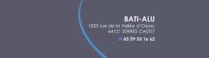 Bati-Alu à Serres-Castet